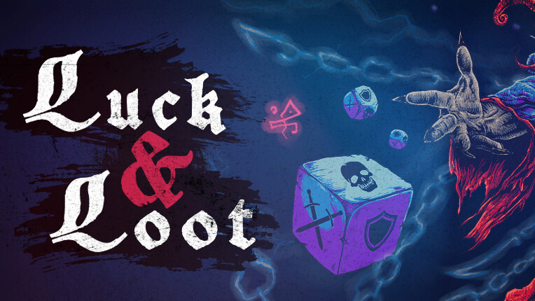 Luck & Loot Thumbnail